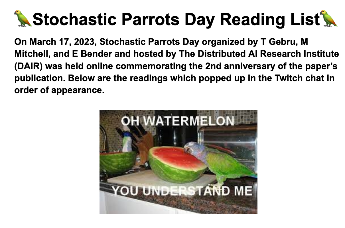 Screenshot of a document with "Stochastic Parrots Day Reading List" as a title, and a photo of a parrot eating a water mellon, captioned "Oh watermelon you understand me"