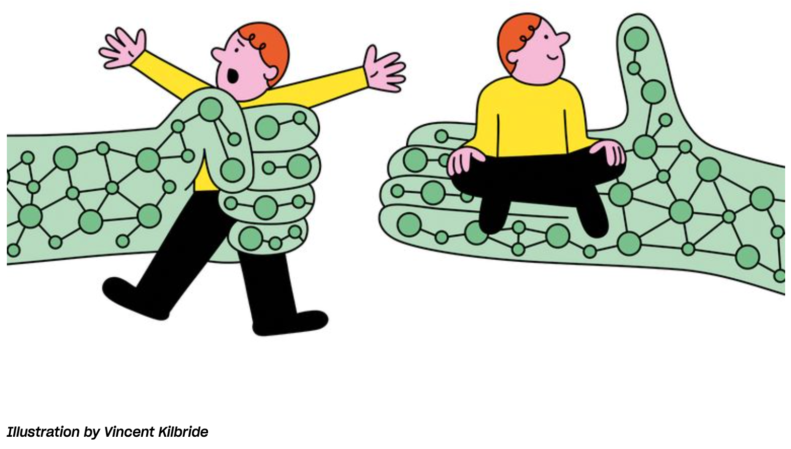 Illustration shows two different green hands, one emerging from the left and another from the right side of the frame. The hands are filled in with a pattern of dots connected by lines, evoking a chemical molecule diagram. The leftmost hand holds an illustrated person who is small enough to be completely encircled by the hand's fingers. He wears a yellow shirt and black pants and looks distressed. The rightmost hand is held out with a flat palm, and the same person is sitting peacefully on it, legs crossed.
