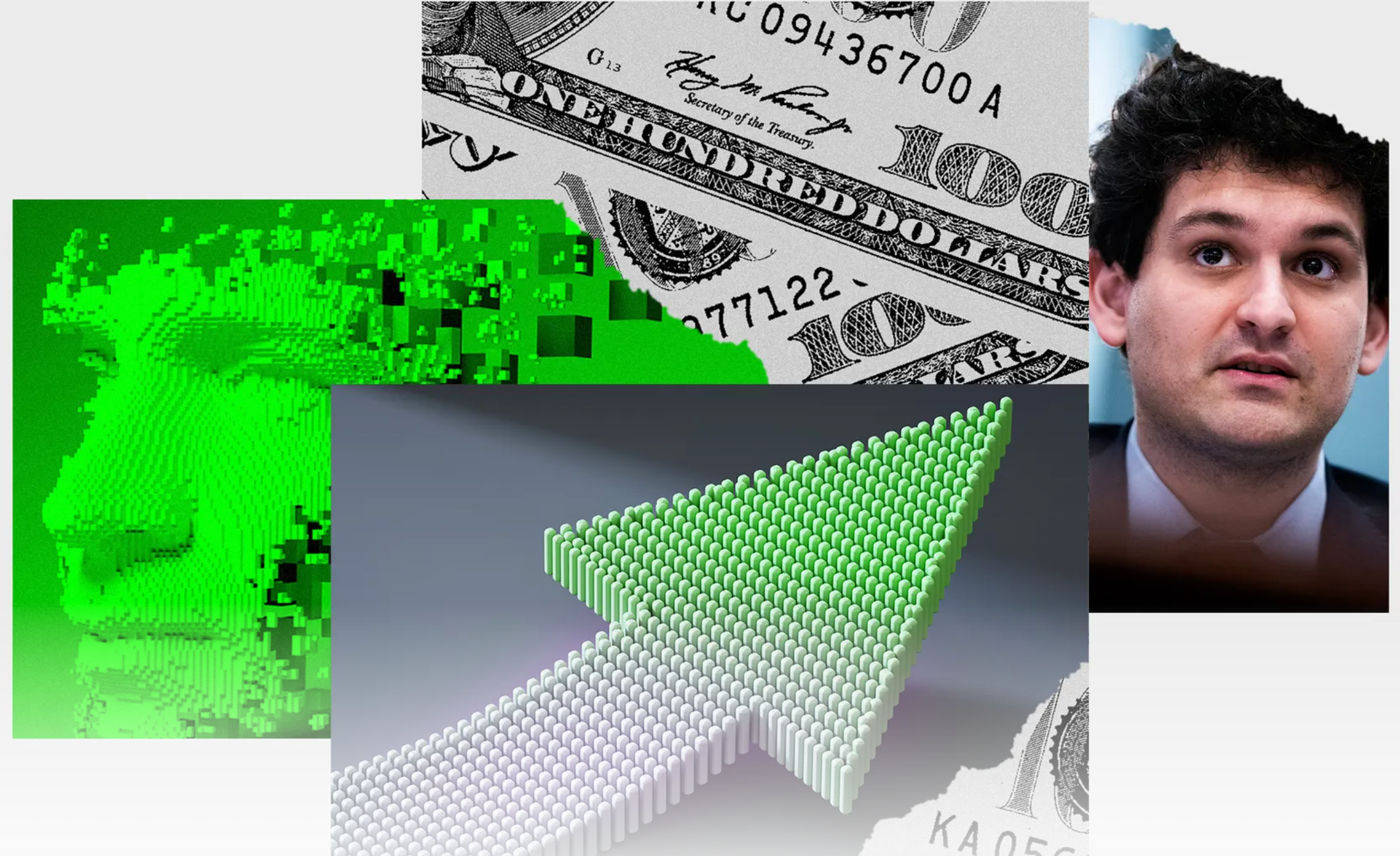 Image is composed of four pictures arranged like a plus sign. Left: a digital illustration of a green, pixellated human face that disintegrates into tiny pieces around the edges. At the top, a photo of two hundred-dollar bills arranged on top of each other. On the bottom, digital illustration of an arrow pointing up and to the right -- the arrow transitions from gray to green from end to tip, and appears to be next to a torn piece of US paper currency. On the right, a photo of Sam Bankman-Fried, a white man with dark, curly hair. The color and jacket of a suit are visible, and he is looking upward.