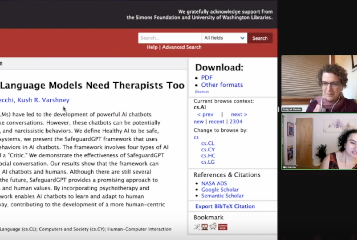 Screenshot of a Zoom meeting. On the left, a screenshare of a document titled: "Language Models Need Therapists Too." On the right, the thumbnails of two participants. On top is Emily Bender, a white woman with short-ish curly brown hair. She wears glasses, a purple top, and a light purple scarf. Behind her is a white wall and a window with closed beige blinds. On the bottom panel is Alex Hanna, an Arab woman with medium-length black hair. She is wearing a a short-sleeved red and black top. Behind her is a room with multiple pieces of art on the walls and a plant on the floor.